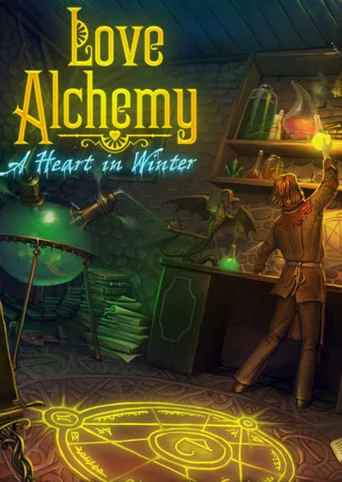 Love Alchemy: A Heart In Winter