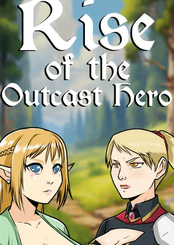 Rise of the Outcast Hero