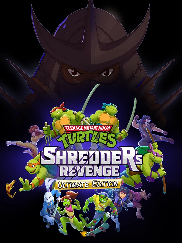 Teenage Mutant Ninja Turtles: Shredder's Revenge - Ultimate Edition