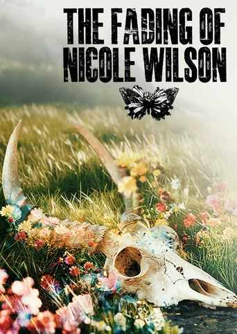 The Fading of Nicole Wilson