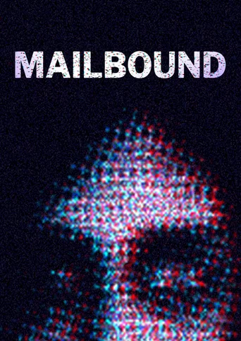 Mailbound