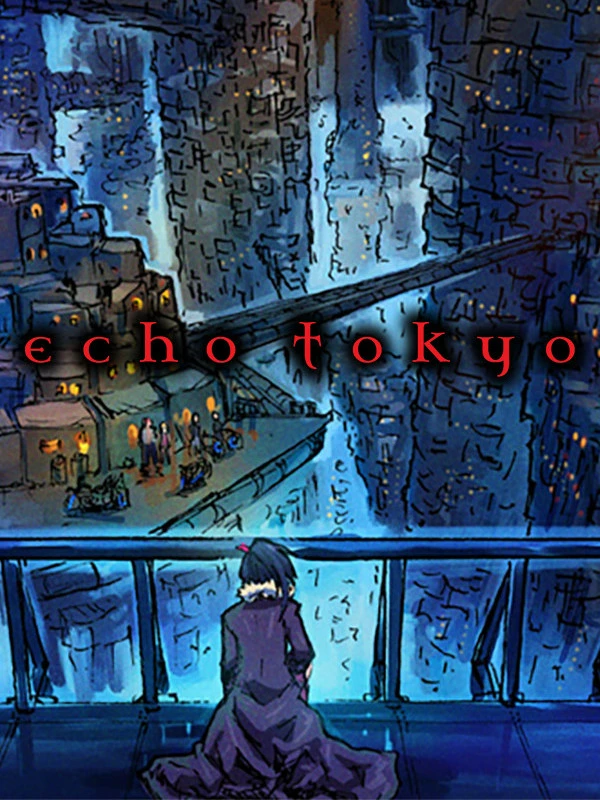 Echo Tokyo: Intro