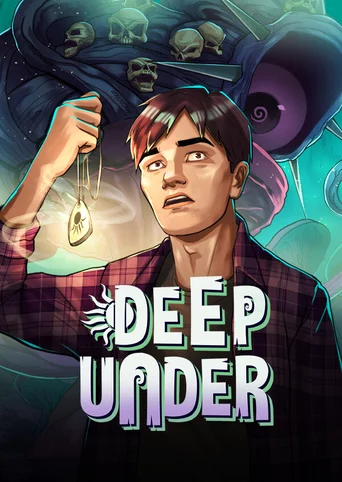 Deep Under