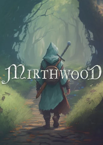 Mirthwood