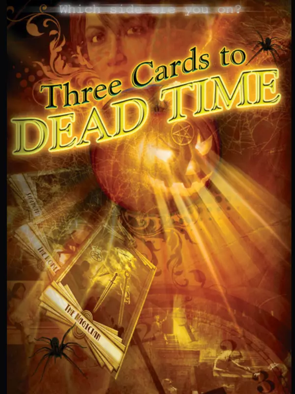 3 Cards to Dead Time