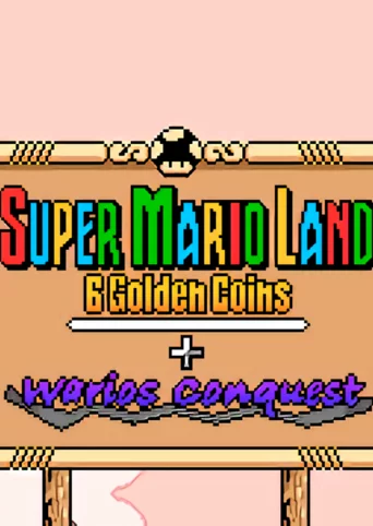 Super Mario Land 2 + Wario's Conquest