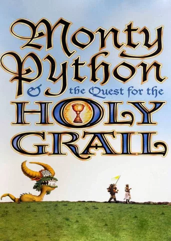 Monty Python & the Quest for the Holy Grail