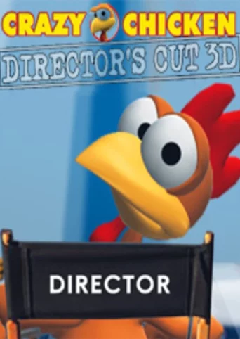 Crazy Chicken: Director's Cut