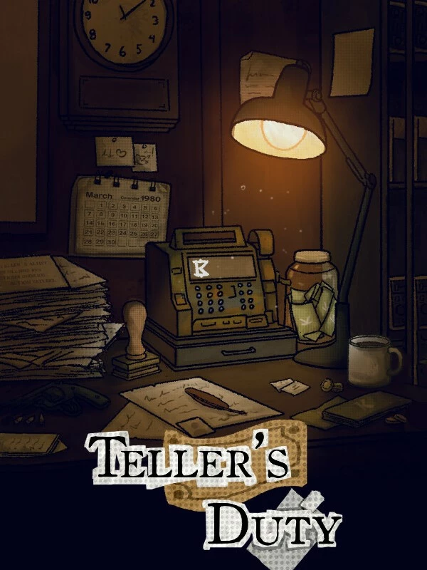 Teller's Duty
