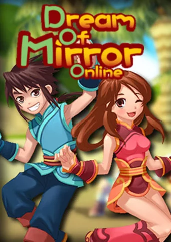 Dream of Mirror Online