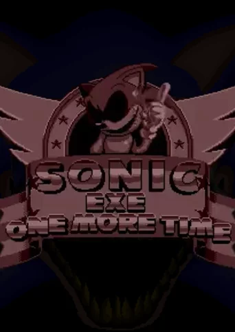 Sonic Exe One More Time