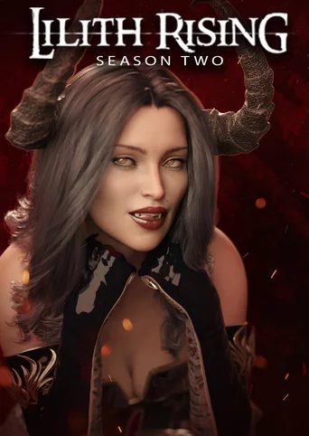 Lilith Rising: Season 2