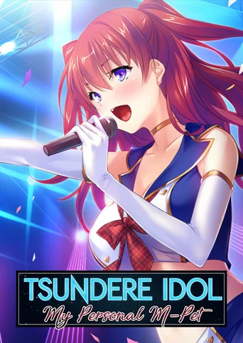 Tsundere Idol: My Personal M-Pet