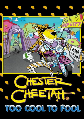 Chester Cheetah: Too Cool to Fool