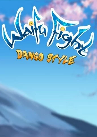 Waifu Fight: Dango Style