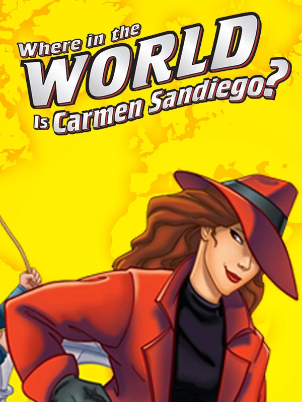 Where in the World is Carmen Sandiego?