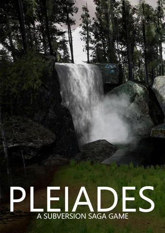 Pleiades - A Subversion Saga Game