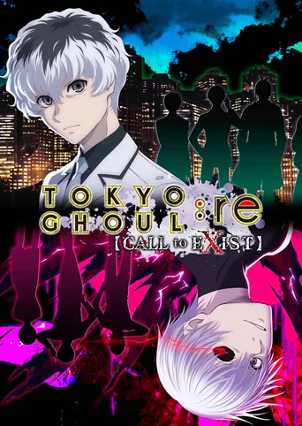 Tokyo Ghoul:re Call to Exist