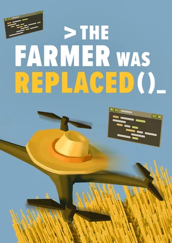 The Farmer Was Replaced