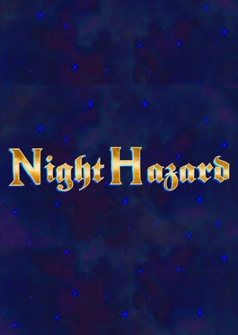 Night Hazard