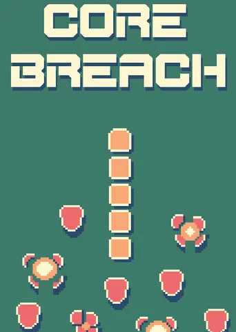 Core Breach