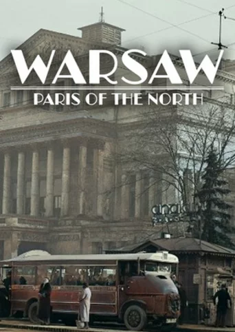 Warsaw: Paris of the North