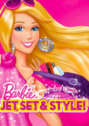 Barbie: Jet, Set & Style!