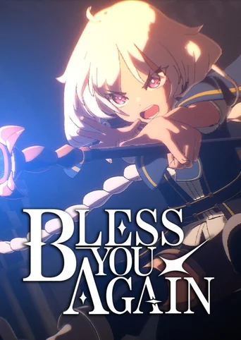 Bless You Again