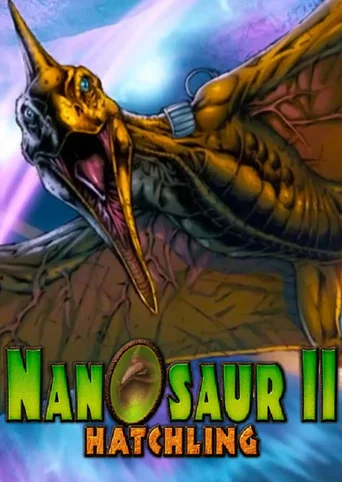 Nanosaur II: Hatchling