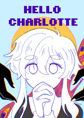 Hello Charlotte Ep.2: Requiem Aeternam Deo