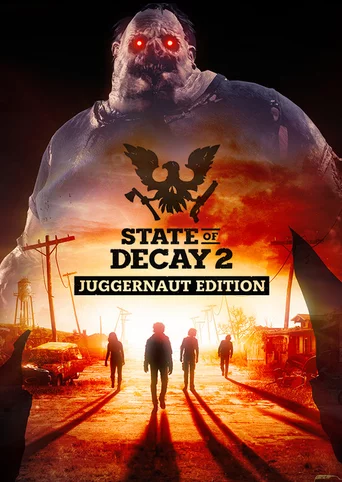 State of Decay 2: Juggernaut Edition