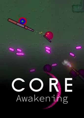 Core Awakening