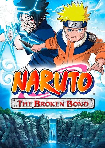 Naruto: The Broken Bond