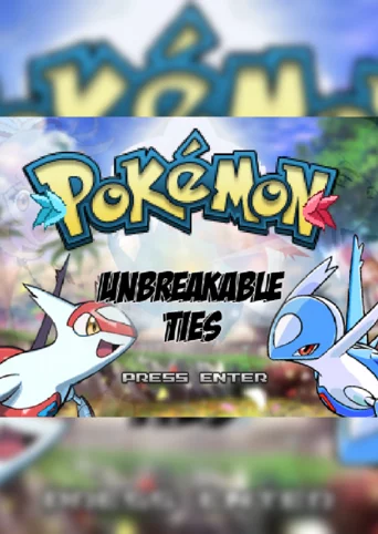 Pokémon Unbreakable Ties