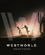 Westworld Awakening