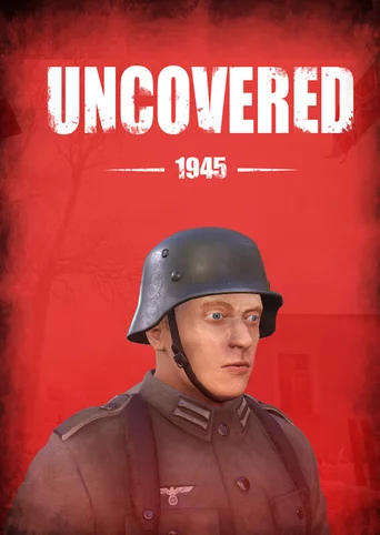 Uncovered: 1945
