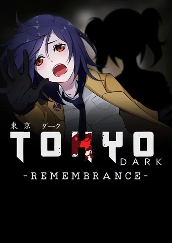 Tokyo Dark: Remembrance