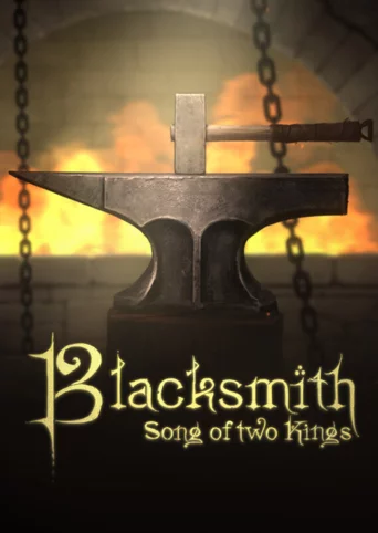 Blacksmith: Song of Two Kings