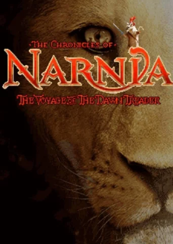 The Chronicles of Narnia: The Voyage of the Dawn Treader