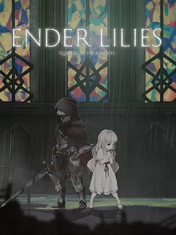 Ender Lilies: Quietus of the Knights