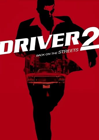 Driver 2: Back on the Streets