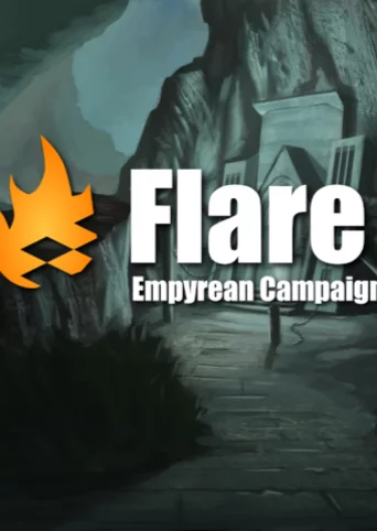 Flare: Empyrean Campaign