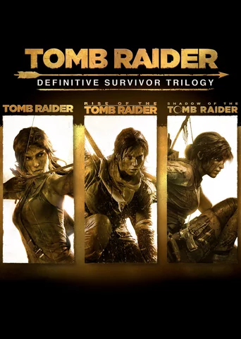 Tomb Raider: Definitive Survivor Trilogy