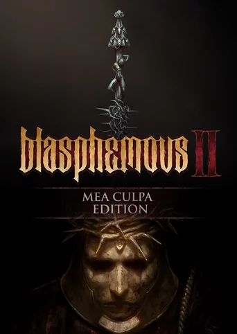 Blasphemous 2: Mea Culpa Edition