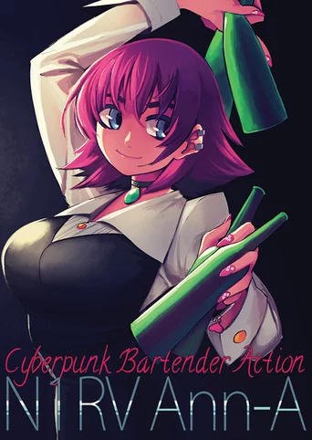 N1RV Ann-A: Cyberpunk Bartender Action