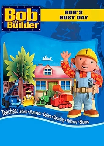 Bob the Builder: Bob's Busy Day