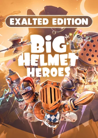 Big Helmet Heroes: Exalted Edition