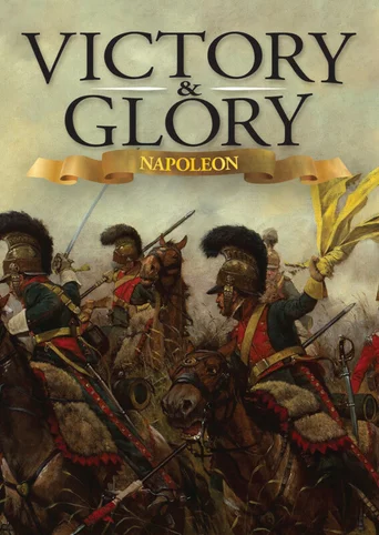 Victory and Glory: Napoleon