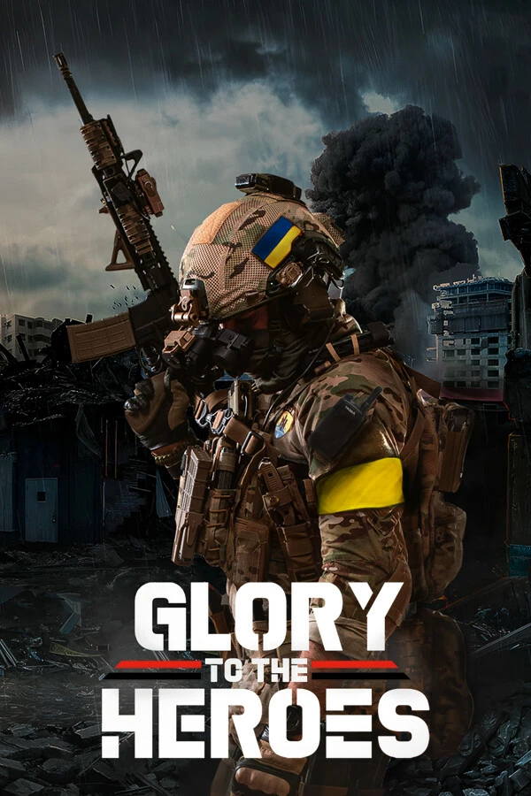Glory to the Heroes