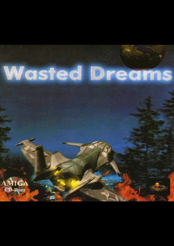 Wasted Dreams